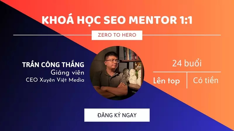Khóa học SEO Mentor 1 kèm 1