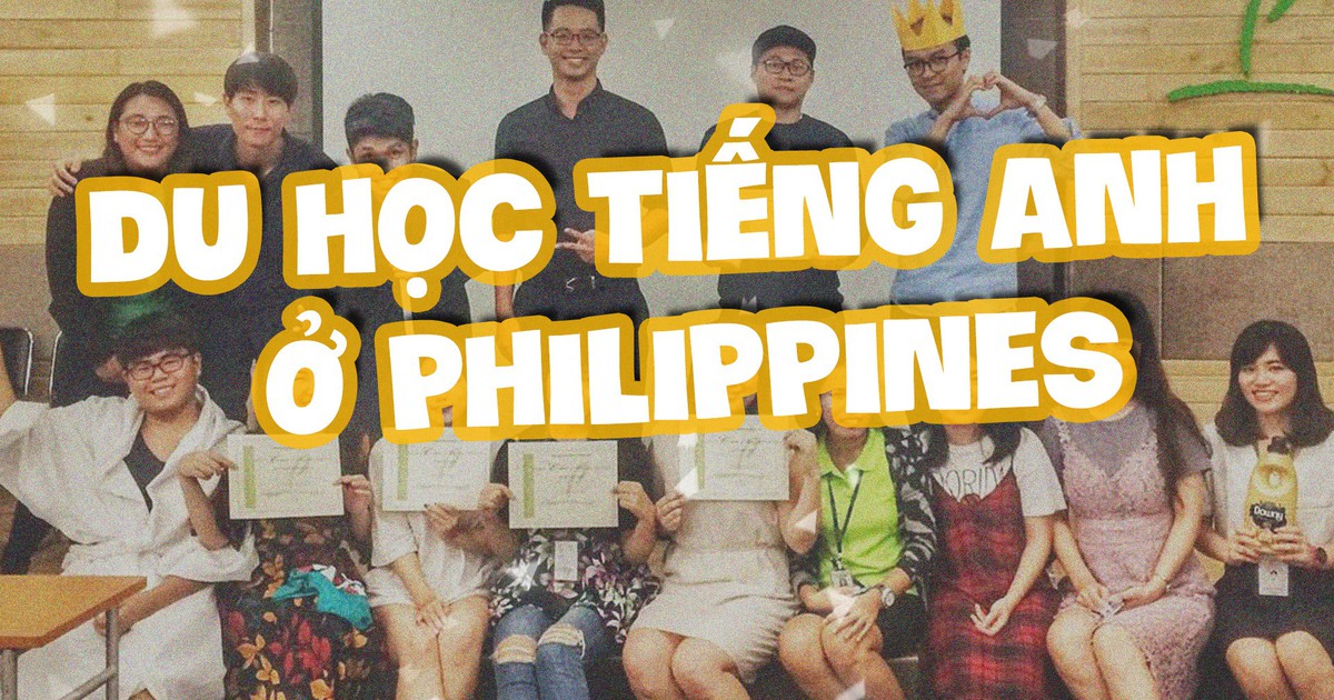 Du Học Philippines - Nên Hay Không? Giải Mã A-Z! Du Học Philippines - Nên Hay Không? Giải Mã A-Z!
